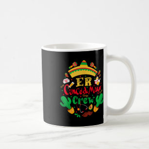 Mug Er Cinco De Mayo Infirmière Crew Salle D'Urgence M