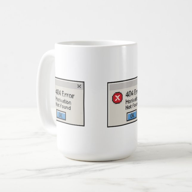 Mug Erreur 404 : Motivation non trouvée (Devant gauche)