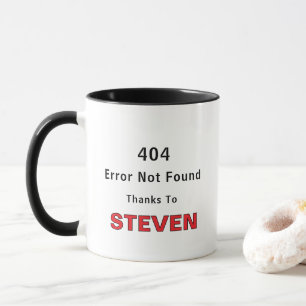 Mug Erreur 404 Non Trouvée Grâce Au Nom Personnalisé