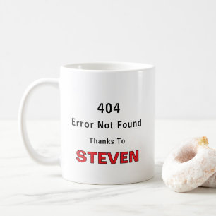 Mug Erreur 404 Non Trouvée Grâce Au Nom Personnalisé