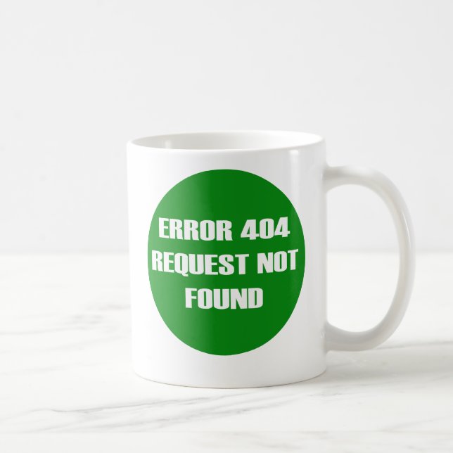Mug Error-404-Request-Not-Found (Droite)