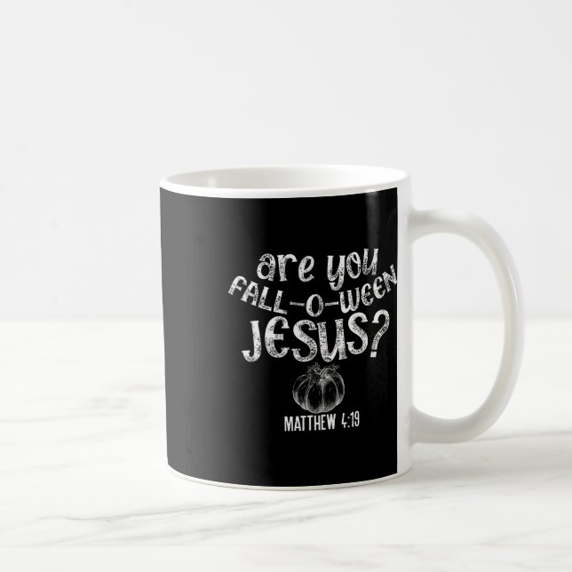 Mug Es-Tu Tombé Quand Jésus Halloween Bibl Chrétienne (Droite)