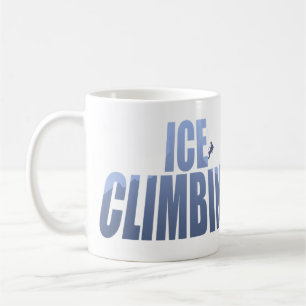 Mug Escalade de glace, comme la roche montant