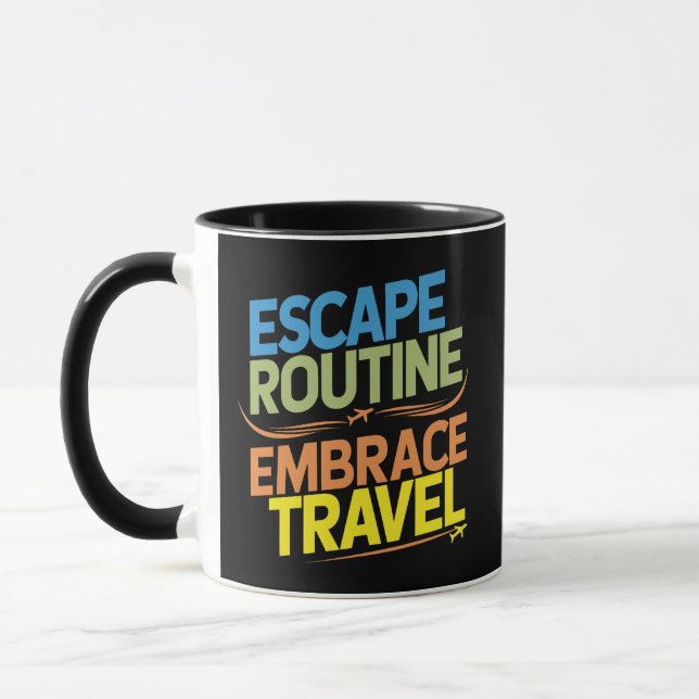 Mug Escape Routine Embrasser Voyage (Gauche)