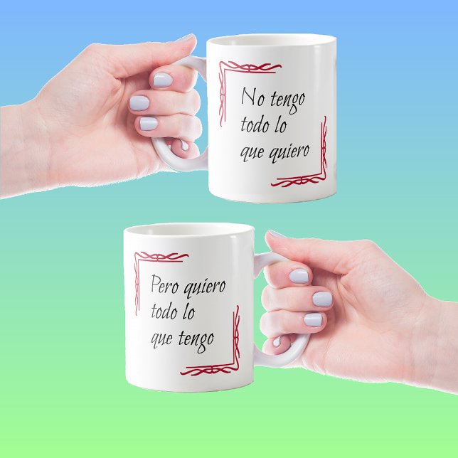 Mug Espagnol disant quero todo (Créateur téléchargé)