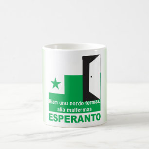 Mug Espéranto "fermas de pordo d'unu de Kiam,