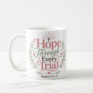 Mug Espoir à travers chaque épreuve Citation Inspirant