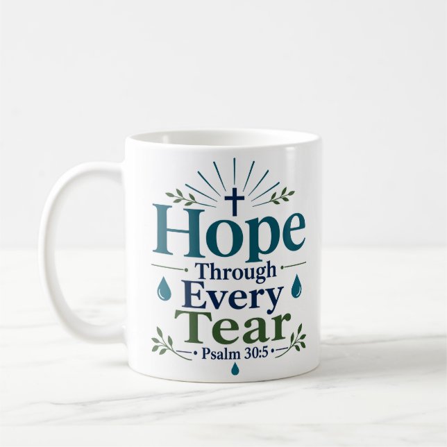 Mug Espoir à travers chaque larme Citation de l'Écritu (Gauche)