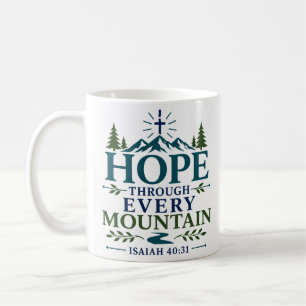 Mug Espoir à travers chaque montagne Citation d'espoir