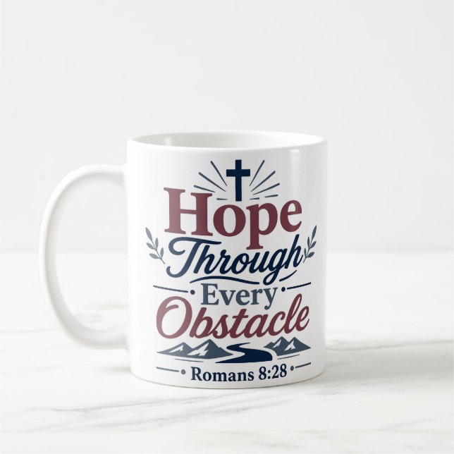 Mug Espoir à travers chaque obstacle Citation d'espoir (Gauche)