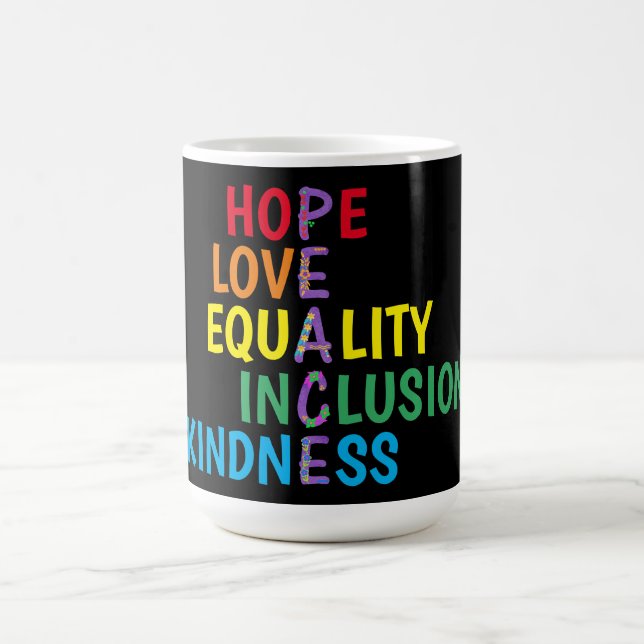 Mug Espoir, Amour, Égalité, Inclusion, Douceur, Paix (Centre)