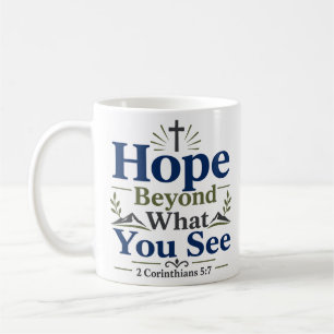 Mug Espoir au-delà de ce que vous voyez Citation inspi