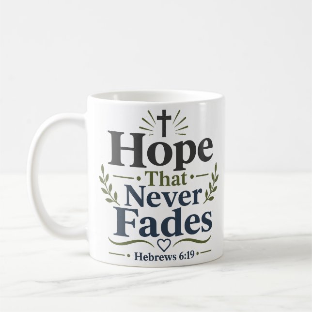 Mug Espoir qui ne s'estompe jamais, dévotion quotidien (Gauche)