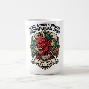 Mug Esprit Indomptable et Rebelle de Naissance Non Con