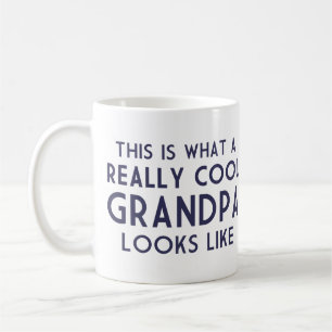 Mug Est c'à ce qu'un grand-papa vraiment frais