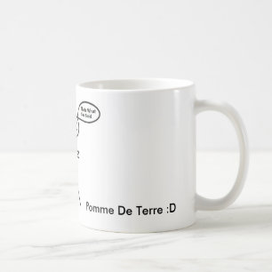 Mug EST CE CE QU'ELLE A DIT, Pomme De Terre : D