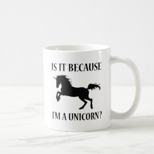Mug Est-ce parce que je suis une licorne