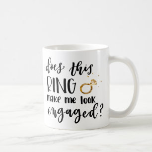 Mug Est-ce que cette bague me donne l'air engagé ?