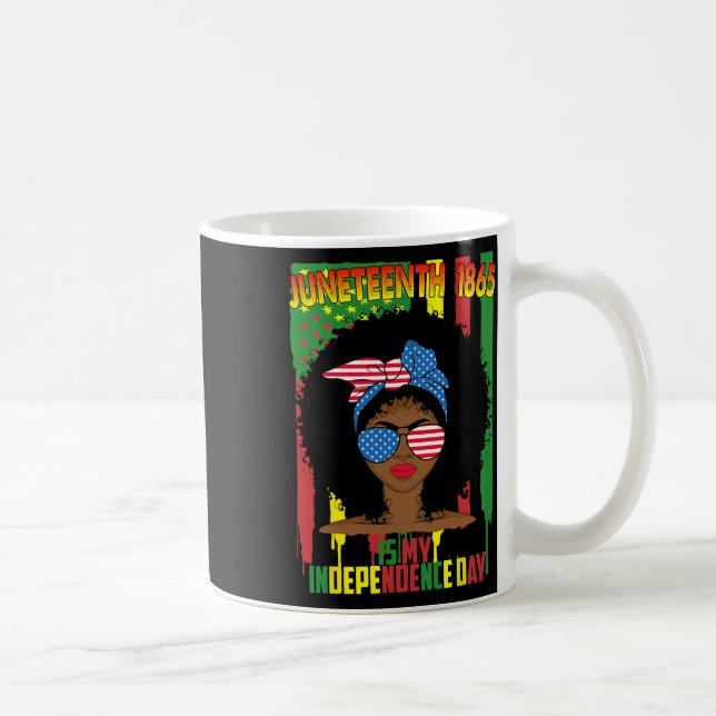 Mug Est-ce que ma fête de l'Indépendance Femmes Noires (Droite)