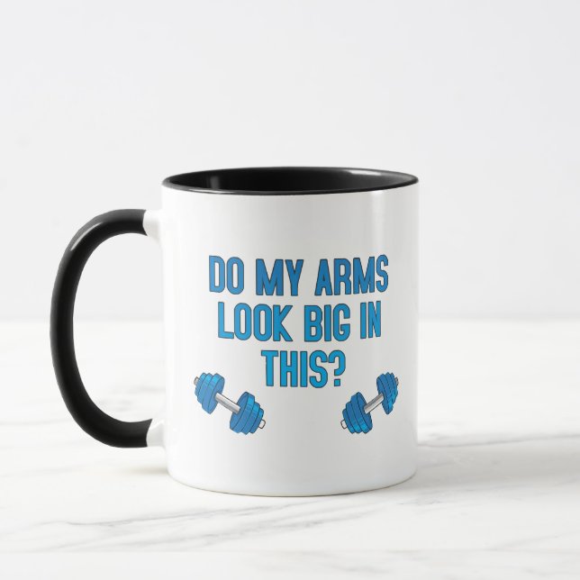 Mug Est-Ce Que Mes Bras Ont L'Air Gros ? (Gauche)