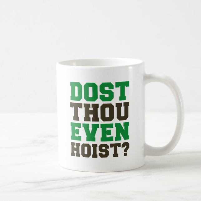 Mug Est-Ce Que Tu Veux Même Hoist ? (Droite)