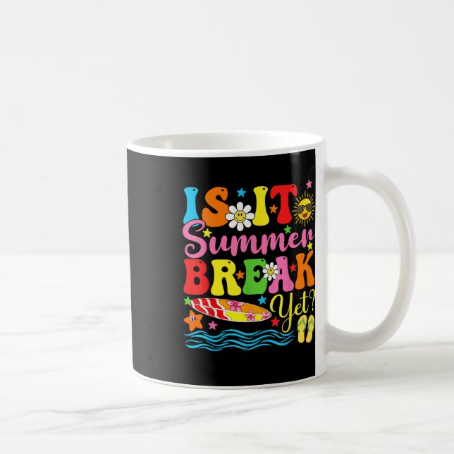 Mug Est-Il Pause Été Pourtant Vacances Enseignant Dern (Droite)