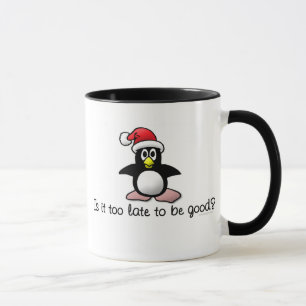 Mug Est-il trop en retard pour être bon ? Pingouin de