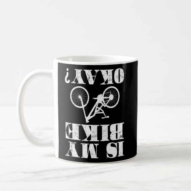 Mug Est Mon Vélo Ok Accident Ride VTT (Gauche)