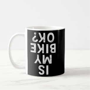 Mug Est Mon Vélo Ok Drôle Vélo Montagne Vélo