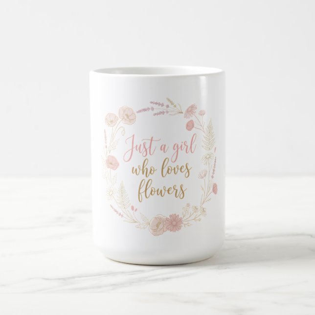 Mug Esthétique Juste une fille qui aime les fleurs (Centre)