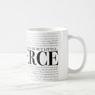 Mug Et bien qu'elle soit mais peu, elle est féroce