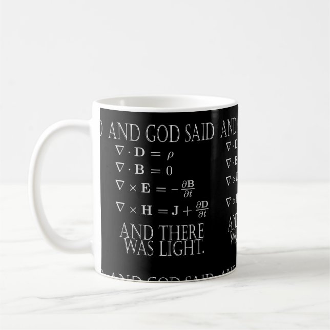 Mug Et Dieu a dit l'équation de Maxwell (Gauche)