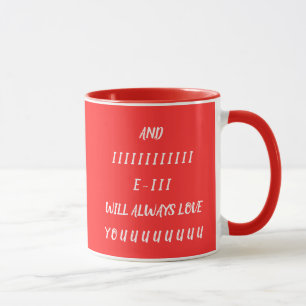 Mug Et je t'aimerai toujours