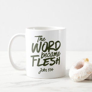 Mug Et la Parole devint Chair 2