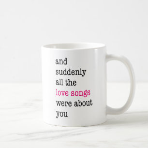 Mug Et Soudain, Toutes Les Chansons D'Amour Étaient À
