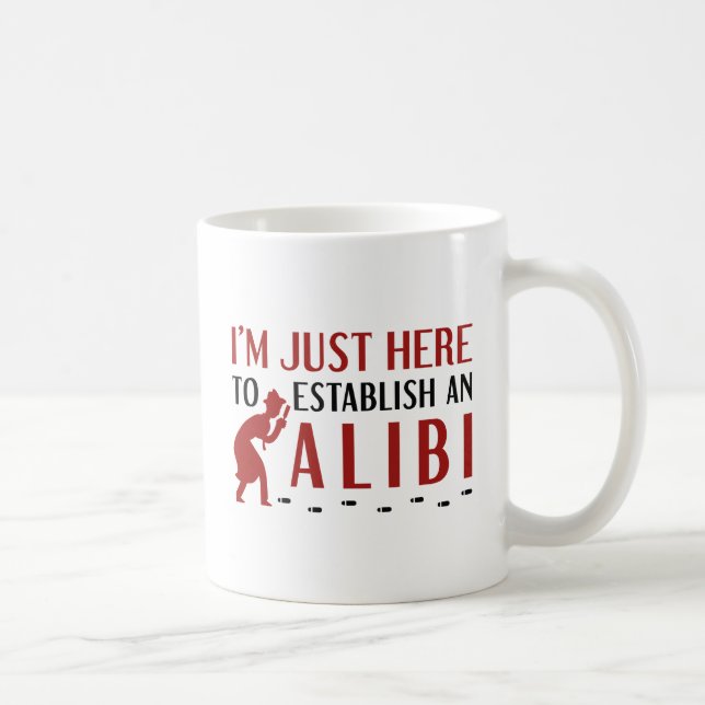 Mug Établir Un Alibi (Droite)