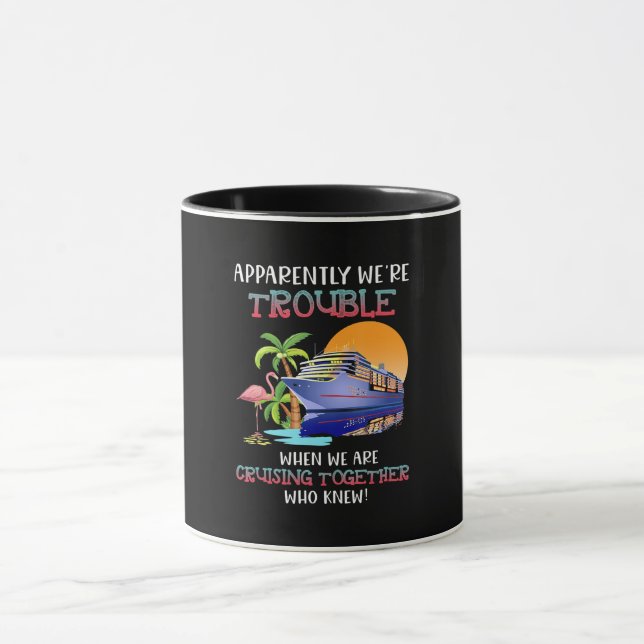 Mug Étaient Des Problèmes Lorsque Nous Croisons Ensemb (Centre)