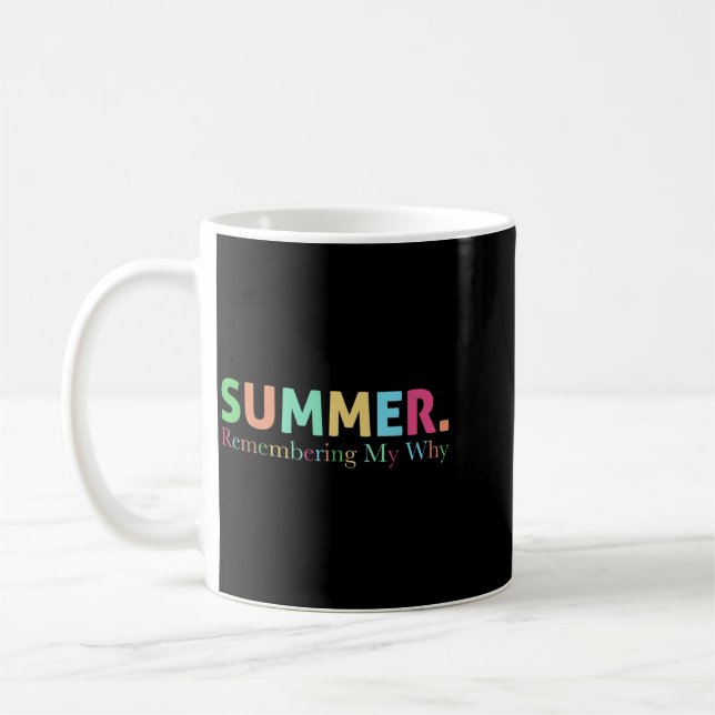 Mug Été se souvenant de mon pourquoi citation motivant (Gauche)