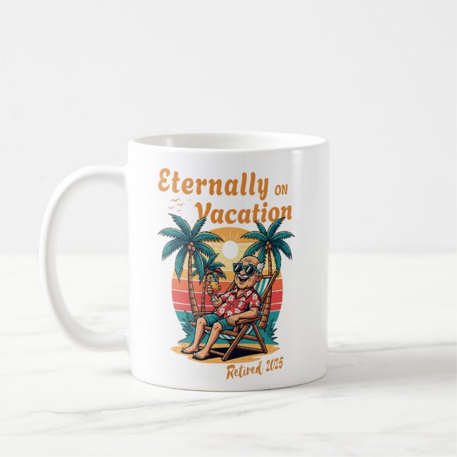 Mug Éternellement en vacances Retraite rétro 2025 (Gauche)