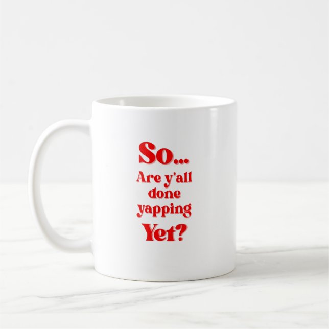 Mug Êtes-vous enfin en train de vous taire ?  (Gauche)