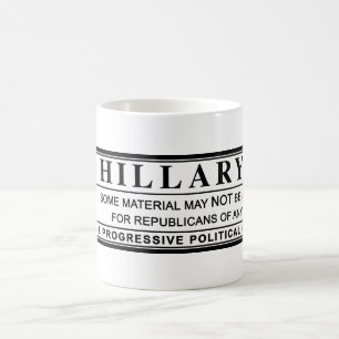 Mug étiquette d'avertissement d'Hillary Clinton
