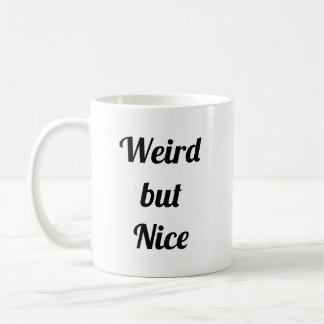 Mug Étrange mais agréable
