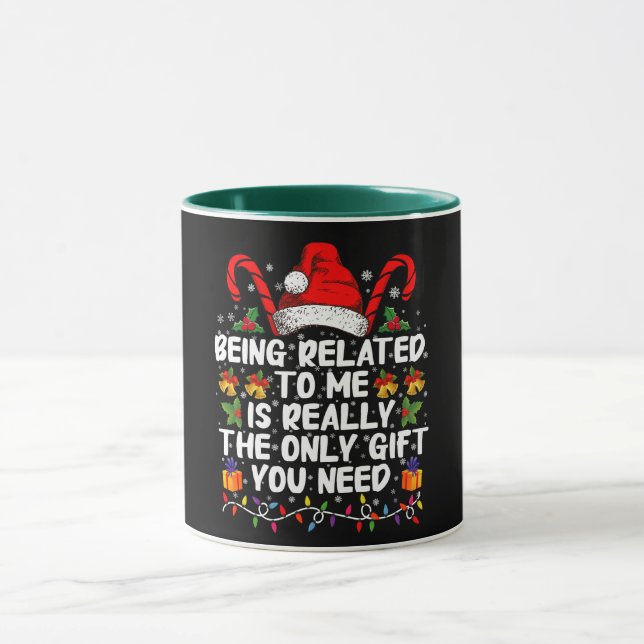 Mug Être apparenté à moi est vraiment le seul cadeau  (Centre)
