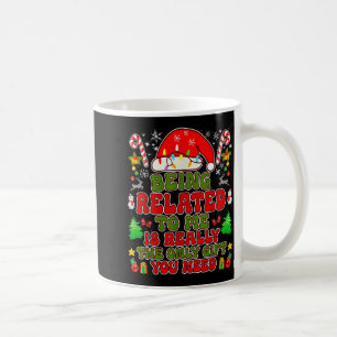 Mug Être apparenté à moi Funny Noël Famille assortie