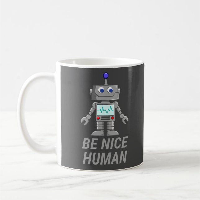 Mug ÊTRE GENTIL HUMAIN drôle robot mignon (Gauche)
