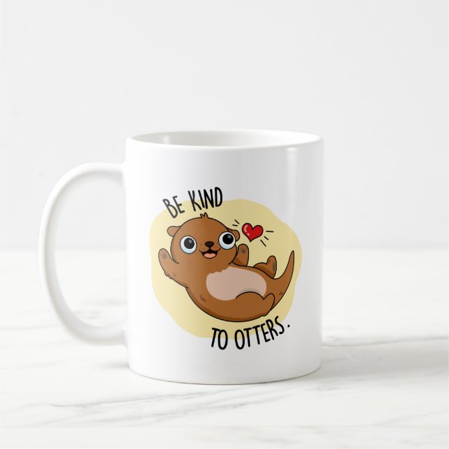 Mug Être Gentil Otters Funny Otter Pun (Gauche)