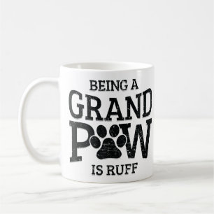 Mug Être Grand Paw, C'Est Ruff Dog Grand-pa Grand