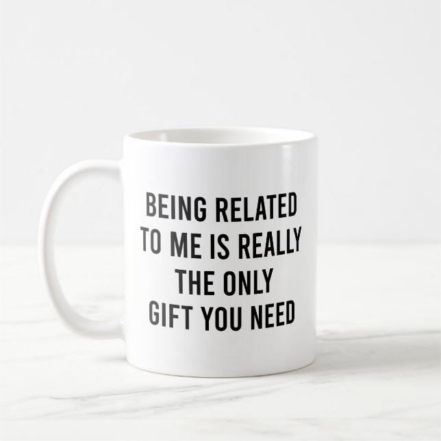 Mug Être Lié À Moi Vraiment Le Seul Don Dont Vous Avez (Gauche)