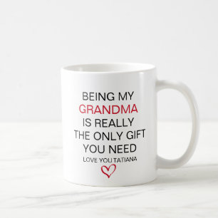 Mug Être Ma Grand-Mère Est Vraiment Le Seul Don Dont V