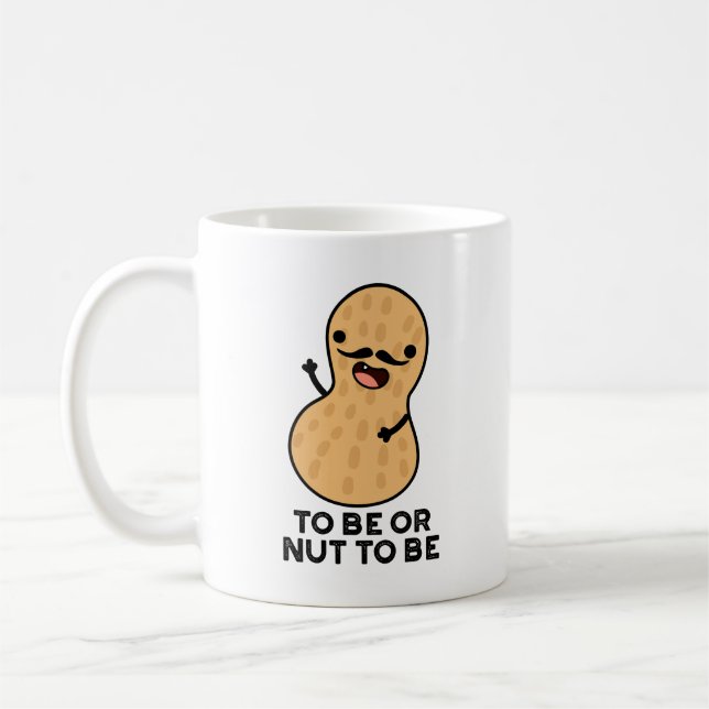 Mug Être Ou Nut Être Drôle Puns D'Arachide (Gauche)